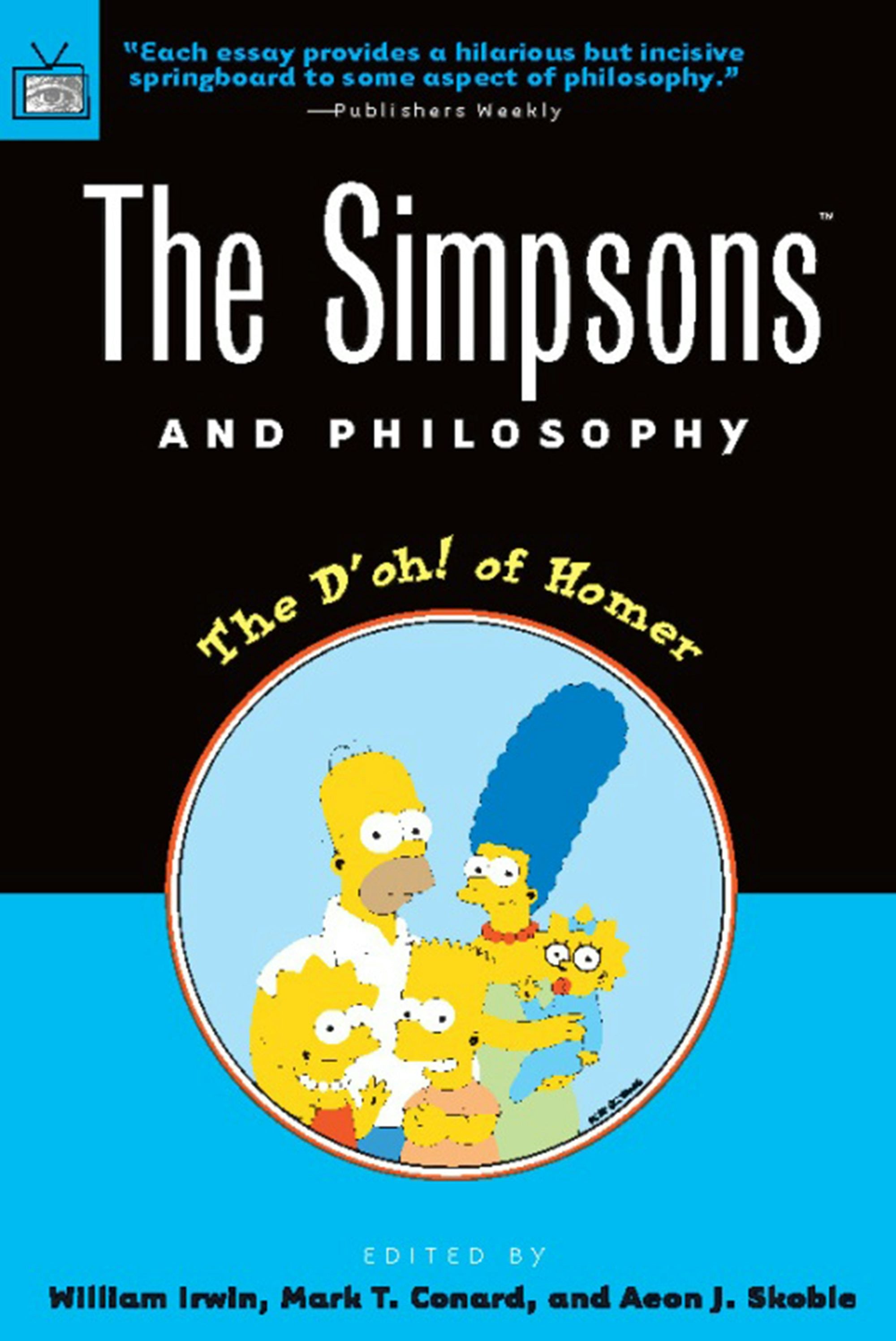 Book cover image for The Simpsons and Philosophy ISBN: 9780812694338